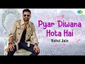 Download Lagu Pyar Deewana Hota Hai - Rahul Jain | Kishore Kumar | RD Barman | Old Classics | Unplugged Cover