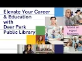Deer Park Public Library - Tutorial on Digital Resources to Expand Your Career Education