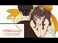 Let s Read Operation True Love Episode 55-56 Romance