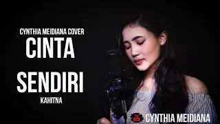 Download CYNTHIA MEIDIANA - CINTA SENDIRI ( KAHITNA) MP3