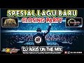 Download Lagu DJ AGUS SPESIAL LAGU BARU MALAM PENUTUPAN ATHENA BANJARMASIN 2025 FULL BASS SOUND FYP TIKTOK