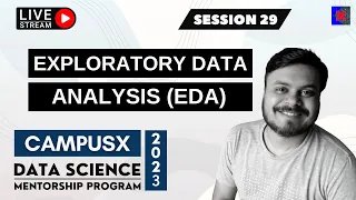 Session 29 - Exploratory Data Analysis Data Analysis Process DSMP 2022-23