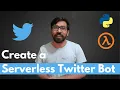 How to Create a Twitter Bot with Python on AWS Lambda