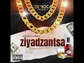Download Lagu ziyadzantsa(Kumnandi lah) Siyadevocalist x La_Ngwenya