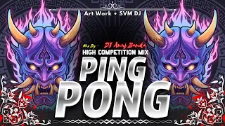 ping pong trance 2024 dj anuj banda