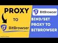 How To Proxy in BitBrowser Step-by-Step Tutorial Proxy Setup Guide 2026