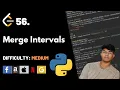 Merge Intervals Leet code 56 Theory explained Python code