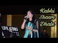 Download Lagu Kabhi Shaam Dhale | Mahalakshmi Iyer | Sur | Gul Saxena - Live | Lucky Ali , Gauri Karnik