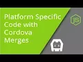 Cordova Platform Specific Styles Scripts
