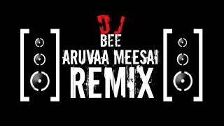 aruvaa meesai dhool song 2020remix dj bee dance mix 