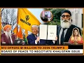 Lagu SFJ Offers $1 Billion to Join Trump’s Board of Peace to Negotiate Khalistan Issue |Dr. Amarjit Singh