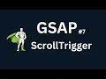 Mastering Animations with GSAP Part 7 Understanding ScrollTrigger