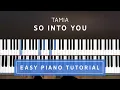 Download Lagu Tamia - So Into You EASY PIANO TUTORIAL