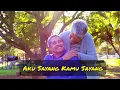 Download Lagu Aku Sayang Kamu Sayang Mamu MGDR Lagu yang bikin nangis