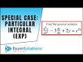 Special Case Particular Integral Exp 2nd Order Linear Differential Equation ExamSolutions