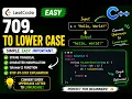 LeetCode 709 To Lower Case Step-by-Step Explanation in C
