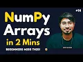 Python Programming Language Full Course for Beginners - NumPy Arrays in 2 Minutes