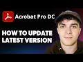 Adobe Acrobat Reader DC Latest Version 2025 Full Guide