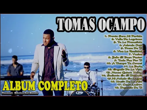 Download MP3 Tomas Ocampo | Sus 18 Mejores Exitos Cristianos
