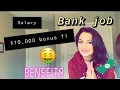 Working in the Bank Salary Benefits Bonuses
