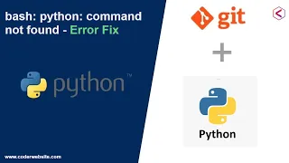 How to Fix - bash python command not found error solution