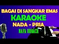 Download Lagu HATIKU BAGAI DISANGKAR EMAS - Nafa Urbach | KARAOKE Nada Pria