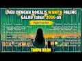 Lagu Kumpulan Lagu Vokalis Wanita Tergalau tahun 2000 an #lagu2an #trending 