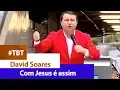 Lagu David Soares - Com Jesus é assim [ MARACANÃ ]