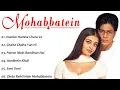 Download Lagu Mohabbatein Movie All Songs~shahrukh khan~Aishwarya Rai~MUSICAL WORLD