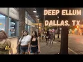 Deep Ellum Dallas TX Hot Summer Evening Walking Tour
