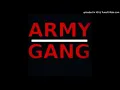 Army Gang - Having Nothing [Prod. by DrellOnTheTrack]