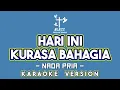 Download Lagu HARI INI KURASA BAHAGIA KARAOKE LAGU ROHANI (NADA PRIA)