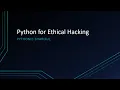 Mastering Python for Ethical Hacking A Comprehensive Course for Cybersecurity Enthusiasts