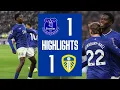 Lagu EVERTON 1-1 LEEDS UNITED | Premier League highlights