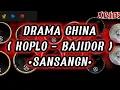 Lagu DRAMA CHINA ( KOPLO BAJIDOR ) VIRAL TikTok •SansanGN