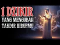 Download Lagu SATU DZIKIR RAHASIA YANG BISA MENGUBAH TAKDIRMU… SUDAHKAH KAMU MENGAMALKANNYA