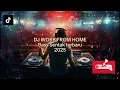DJ WORK FROM HOME BASS SENTAK 2025(DJ ENGKY REMIX)