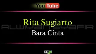Karaoke Rita Sugiarto - Bara Cinta