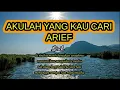 Download Lagu Akulah yang kau cari - Arief | Laguterbaru 2022 | slowrockmelayu (lirik/lyric lagu)