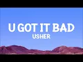 @Usher - U Got It Bad (Lyrics)