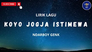 koyo jogja istimewa ndarboy genk lirik lagu