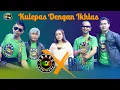 Download Lagu OKQ5 feat AAN SHEMA - Kulepas Dengan Ikhlas (LESTI) [ Official Kentrung Project ]