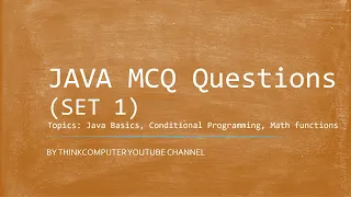 JAVA MCQ Questions SET 1 ThinkComputer