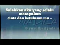 Download Lagu Nadila - Salahkan Aku (Lyrics)