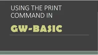 INDIRECT MODE the PRINT command in GW-BASIC