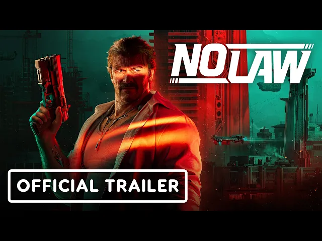 No Law - Official Gameplay Trailer | gamescom 2026