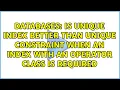 Is unique index better than unique constraint when an index with an operator class is required