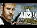 Download Lagu Jason Statham Is THE MARKSMAN - Hollywood Movie | Frank Grillo |Latest Action Thriller English Movie