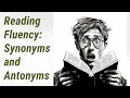 Boost Your Reading Fluency The Power of Synonyms and Antonyms