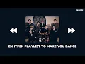 Download Lagu ENHYPEN ~ Playlist to Make You Dance